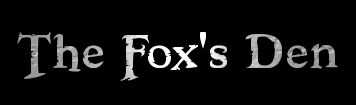 The Fox's Den Banner